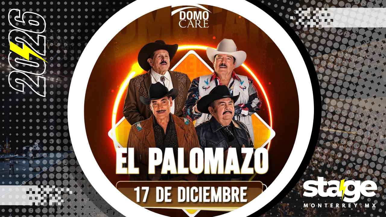 PALOMAZO NORTEÑO DOMO CARE MONTERREY 2026