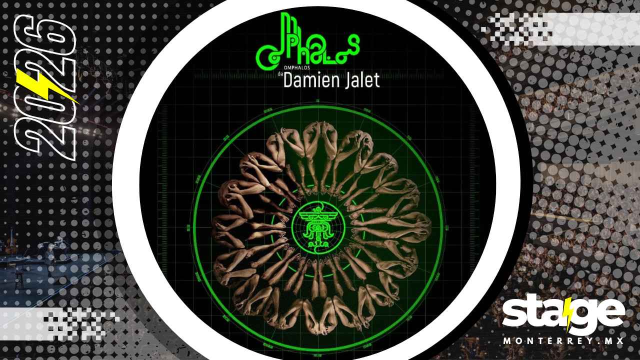OMPHALOS DAMIEN JALET MONTERREY 2026 TEATRO DE LA CIUDAD