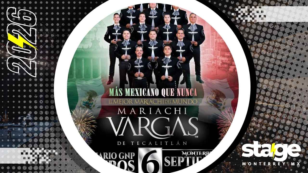 MARIACHI VARGAS DE TECALITLÁN MONTERREY 2026 ESCENARIO GNP SEGUROS