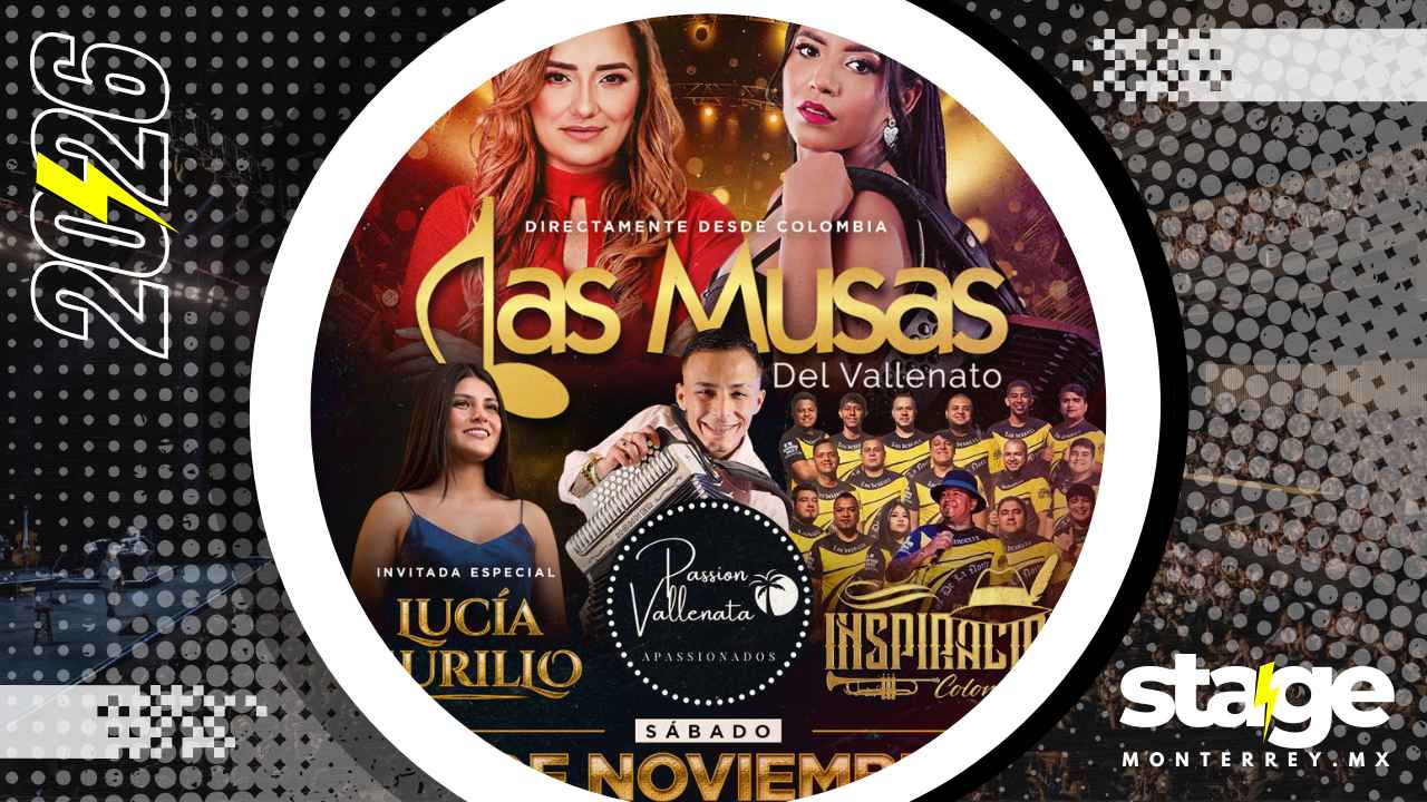 LAS MUSAS DEL VALLENATO MONTERREY 2026 VENUE 867