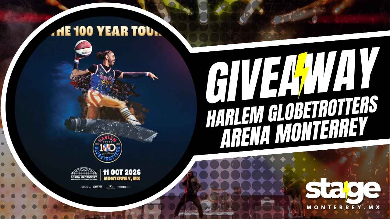 HARLEM GLOBETROTTERS GIVEAWAY 2026 ARENA MONTERREY